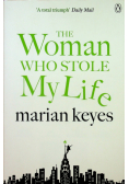 The woman who stole my life