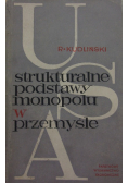 Strukturalne podstawy monopolu w przemyśle