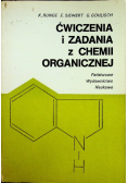 Ćwiczenia i zadania z chemii organicznej