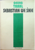 Sebastian we śnie i inne wiersze