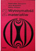 Wytrzymałość materiałów tom 2