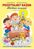 Poczytajmy razem Literkowe opowieści