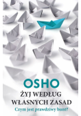 OSHO Żyj według własnych zasad