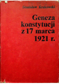 Geneza konstytucji z 17 marca 1921 r