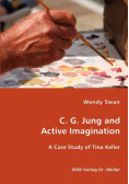 C. G. Jung and Active Imagination