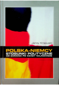 Polska Niemcy Stosunki polityczne od zarania po czasy najnowsze