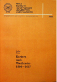 Kariera rodu Weiherów 1560 1657