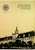 Studia z dziejów Rzeczpospolitej szlacheckiej