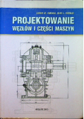 Projektowanie Węzłów i Części Maszyn