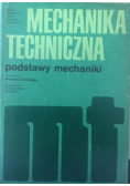 Mechanika Techniczna podstawy mechaniki