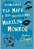 Rozważania psa Mafa i jego przyjaciółki Marilyn Monroe