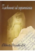 Zachować od zapomnienia