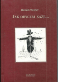 Jak obyczaj każe