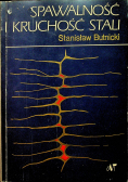 Spawalność i kruchość stali