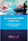 Jak prowadzić PKPiR w 2021 roku