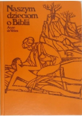 Naszym dzieciom o Biblii