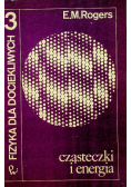 Fizyka dla dociekliwych 3