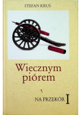 Wiecznym piórem na przekór 1