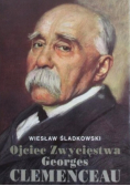 Ojciec Zwycięstwa Georges Clemenceau