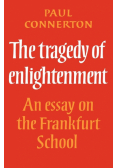 The Tragedy of Enlightenment