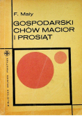 Gospodarski chów macior i prosiąt