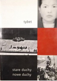 Tybet Stare duchy nowe duchy