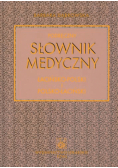 Podręczny słownik medyczny łacińsko polski i polsko łaciński
