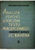 Analiza psychologiczna testu percepcyjnego progressive matrices J.C. Ravena