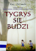 Tygrys się budzi