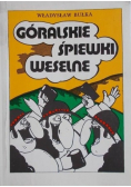 Góralskie śpiewki weselne