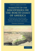 Narrative of the Discoveries on the North Coast of America