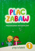 Plac Zabaw przewodnik metodyczny część I