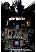 Batman Biały Rycerz
