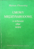 Umowy międzynarodowe o ochronie ofiar wojny