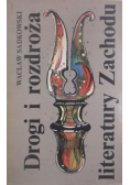 Drogi i rozdroża literatury Zachodu