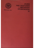 Studia nad faszyzmem i zbrodniami hitlerowskimi IX
