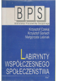Labirynty współczesnego społeczeństwa