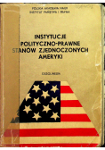 Instytucje polityczno prawne Stanów Zjednoczonych Ameryki