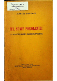 My nowe Pokolenie 1929 r.