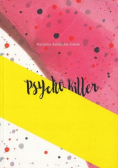 Psycho killer Autograf autora
