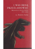 I was będą prześladować