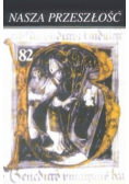 Nasza przeszłość 82