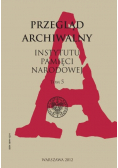 Przegląd Archiwalny Instytutu Pamięci Narodowej Tom 5