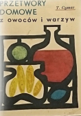 Przetwory Domowe z owoców i warzyw