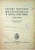 Próby reform włościańskich w Polsce XVIII wieku
