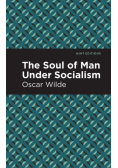 The Soul of Man Under Socialism