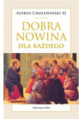 Dobra Nowina dla każdego