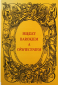 Między Barokiem a Oświęcimiem