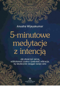 5-minutowe medytacje z intencją