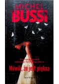 Mówili że jest piękna